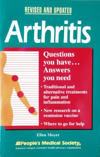 Imagen de archivo de Arthritis : Questions You Have. Answers You Need a la venta por Better World Books