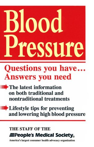 Beispielbild fr Blood Pressure: Questions You Have.Answers You Need zum Verkauf von Open Books