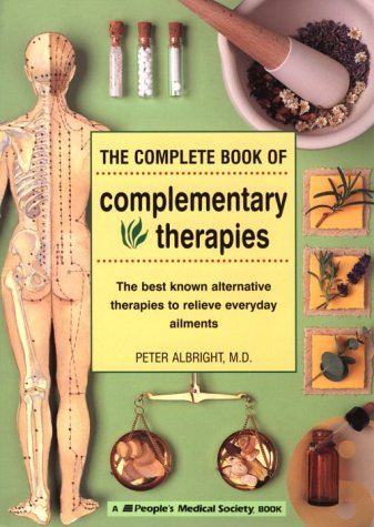 Stock image for The Complete Book of Complementary Therapies for sale by Better World Books