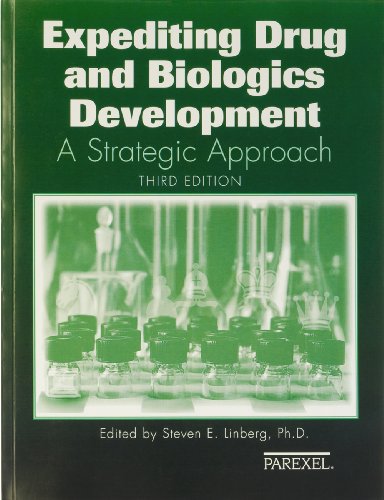 Stock image for Expediting Drugs and Biologics Development: A Strategic Approach 2006 for sale by HPB-Red