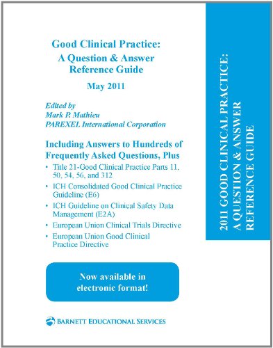 9781882615957: Good Clinical Practice: A Question & Answer Reference Guide: May 2011