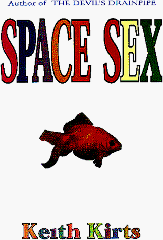 Stock image for Space Sex for sale by ThriftBooks-Atlanta