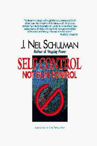 Self Control Not Gun Control