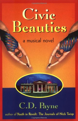 9781882647200: Civic Beauties: A Novel With Songs