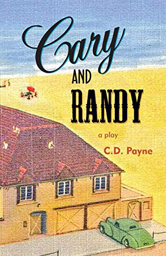 Beispielbild fr Cary and Randy zum Verkauf von Lucky's Textbooks
