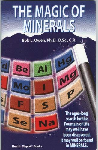 Stock image for The Magic of Minerals for sale by Goodwill of Colorado