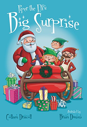 Stock image for Piper the Elf's Big Surprise for sale by ThriftBooks-Dallas