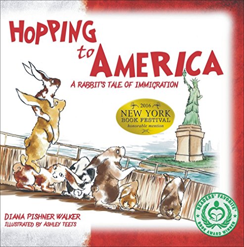 Beispielbild fr Hopping to America: A Rabbit's Tale of Immigration (Mom's Choice Award Recipient) zum Verkauf von Half Price Books Inc.