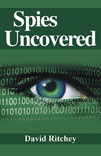 Stock image for Spies Uncovered for sale by ThriftBooks-Atlanta