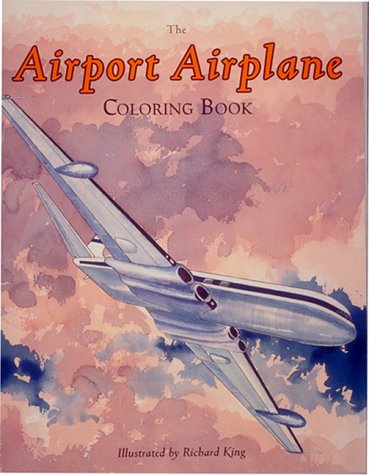 Stock image for The Airport Airplane: Coloring Book for sale by Ergodebooks