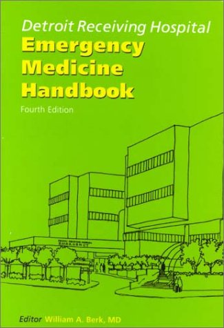 Beispielbild fr Detroit Receiving Hospital Emergency Medicine Handbook zum Verkauf von Better World Books