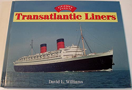 Stock image for Transatlantic Liners for sale by Liberty Book Shop