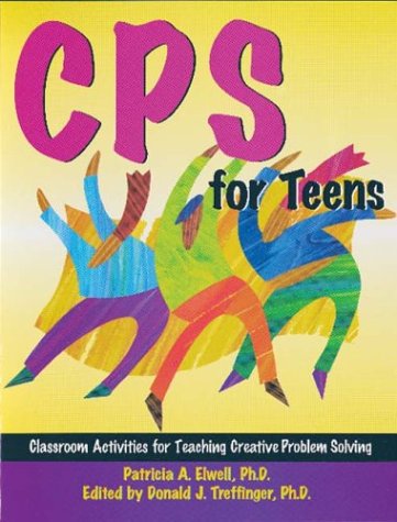 Stock image for CPS for Teens: Classroom Activities for Teaching Creative Problem Solving for sale by ThriftBooks-Dallas