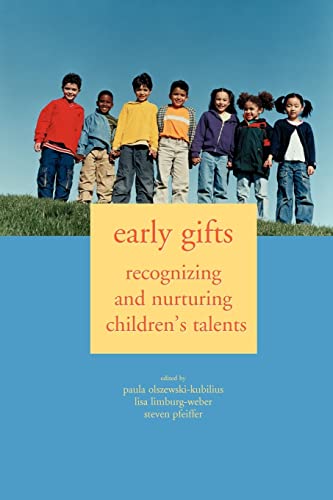 Stock image for Early Gifts: Recognizing and Nurturing Children's Talents for sale by SecondSale