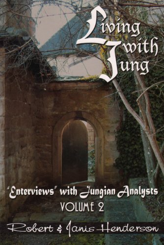 9781882670727: Living with Jung, Volume 2: "Enterviews" with Jungian Analysts