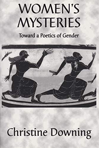 Beispielbild fr Womens Mysteries: Toward a Poetics of Gender zum Verkauf von Books From California