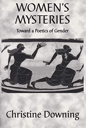 Stock image for Womens Mysteries: Toward a Poetics of Gender for sale by Books From California