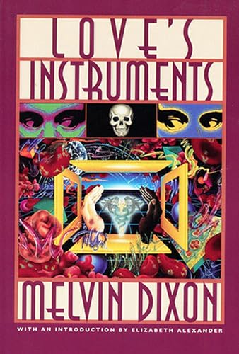 Love's Instruments (9781882688074) by Dixon, Melvin