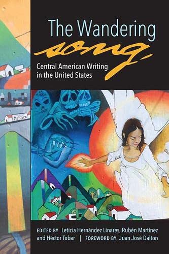 Stock image for The Wandering Song: Central American Writing in the United States for sale by Goodwill Southern California
