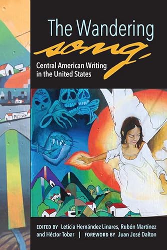 9781882688531: The Wandering Song: Central American Writing in the United States