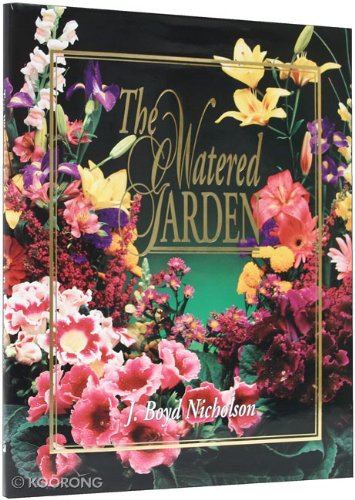 Beispielbild fr The watered garden zum Verkauf von ThriftBooks-Atlanta