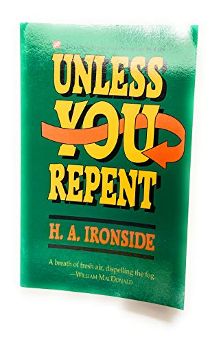 9781882701070: Unless You Repent