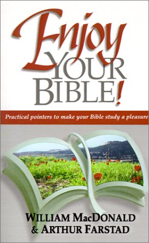 Beispielbild fr Enjoy Your Bible zum Verkauf von Idaho Youth Ranch Books