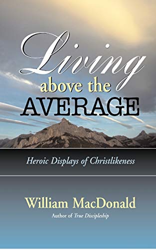 Beispielbild fr Living above the Average zum Verkauf von Better World Books