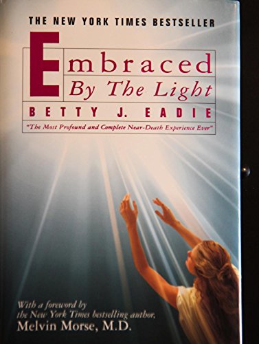 Imagen de archivo de Embraced by the Light a la venta por Hawking Books