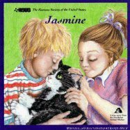 Stock image for Jasmine (Humane Society of the United States Animal Tales Series) for sale by Wonder Book