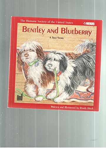 Bentley And Blueberry (9781882728312) by Houk, Randy