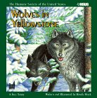 Beispielbild fr Wolves in Yellowstone (Humane Society of the United States) zum Verkauf von medimops