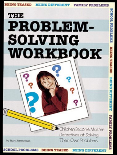 Problem Solving Workbook (9781882732319) by Tracy Zimmerman