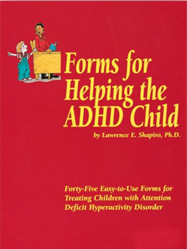 Beispielbild fr Forms for Helping the ADHD Child zum Verkauf von Better World Books