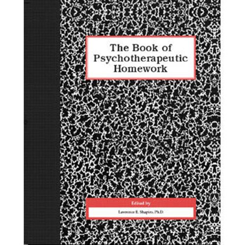 Stock image for The Book of Psychotherapeutic Homework for sale by Better World Books