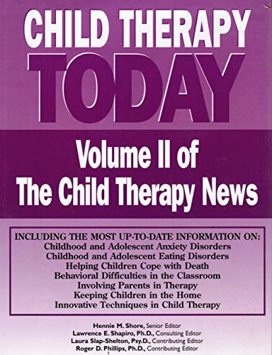 Stock image for Child Therapy Today (The Child Therapy News, Vol. 3) for sale by HPB-Red