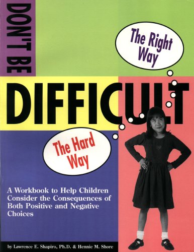 Beispielbild fr Don't Be Difficult Workbook zum Verkauf von Once Upon A Time Books