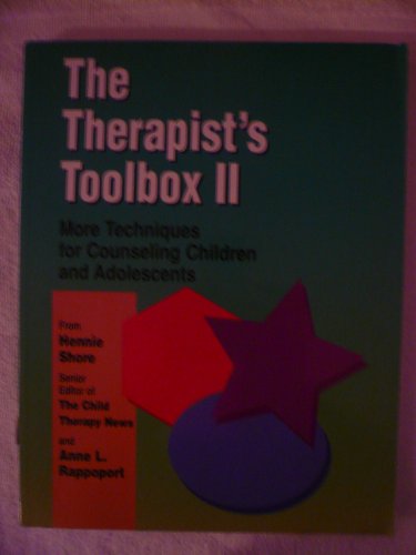 Stock image for The Therapist's Toolbox II: More Techniques for Counseling Children and Adolescents for sale by HPB-Red