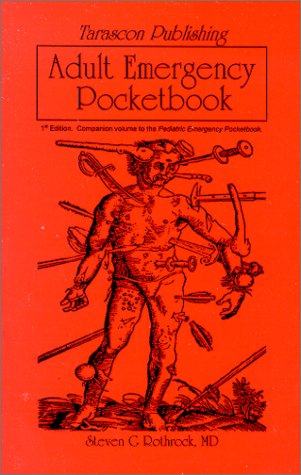 Imagen de archivo de Tarascon Adult Emergency Pocketbook, 1st Edition a la venta por Wonder Book