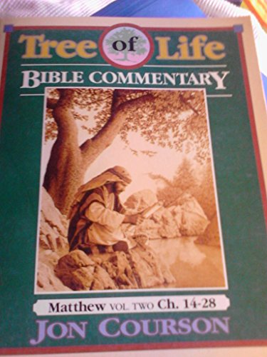Stock image for Tree of Life Bible Commentary (Matthew, Volume 2 Chapters 14-28) for sale by ThriftBooks-Atlanta