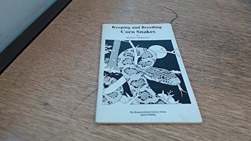 Beispielbild fr The Keeping & Breeding of Corn Snakes (Reptile Care) zum Verkauf von Wonder Book