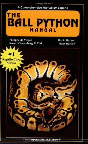 Beispielbild fr Ball Python Manual (Herpetocultural Library, The) zum Verkauf von Wonder Book