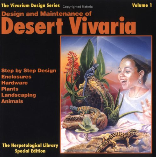 Beispielbild fr Design and Maintenance of Desert Vivaria zum Verkauf von Better World Books