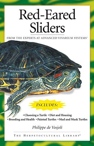 Beispielbild fr Red-Eared Sliders: From the Experts at Advanced Vivarium Systems (CompanionHouse Books) Choosing a Turtle, Diet, Housing, Breeding, Health, and Painted, Mud, and Musk Turtles zum Verkauf von Wonder Book