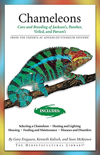 Stock image for Chameleons: Care and Breeding of Jackson's, Panther, Veiled, and Parson's (Herpetocultural Library) for sale by SecondSale
