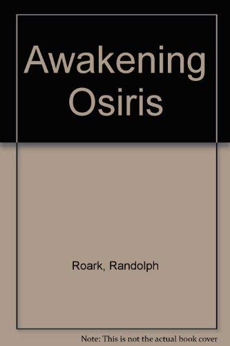Stock image for Awakening Osiris for sale by Tsunami Books