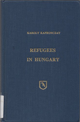 Beispielbild fr Refugees In Hungary zum Verkauf von Better World Books