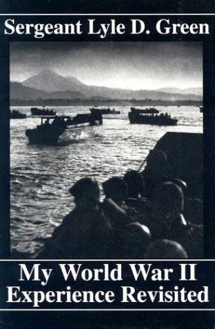 Beispielbild fr My World War II Experience Revisited zum Verkauf von John M. Gram