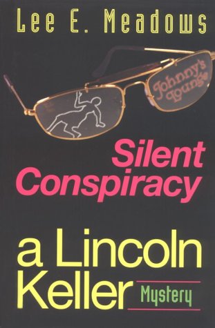 Silent Conspiracy (Signed Copy)