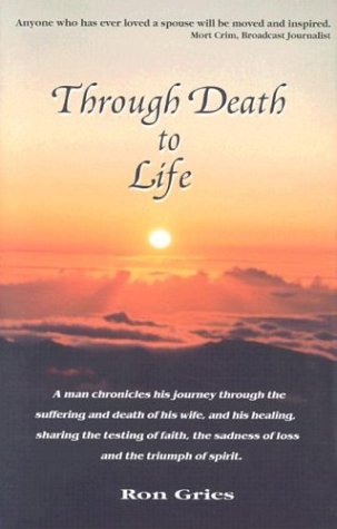 Beispielbild fr Through Death to Life zum Verkauf von Better World Books